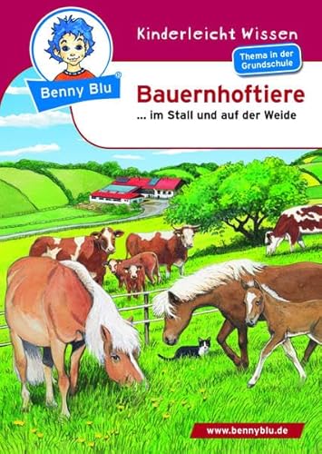 Benny Blu - Bauernhoftiere: Schweine, Pferde, Hühner (Benny Blu Kindersachbuch) von LAMA