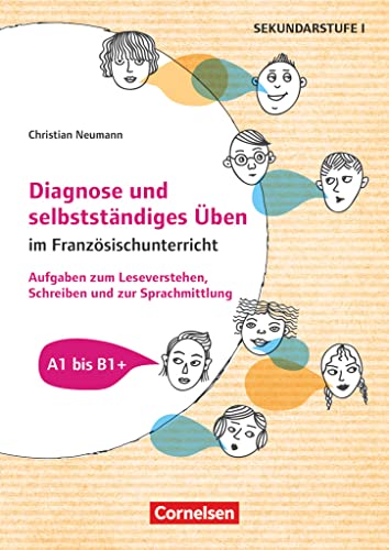 Diagnose und selbstständiges Üben im Französischunterricht: Aufgaben zum Leseverstehen, Schreiben und zur Spachmittlung - Buch mit Kopiervorlagen und Audio-CD von Cornelsen Vlg Scriptor