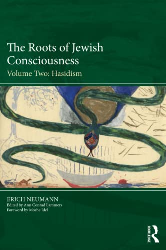 The Roots of Jewish Consciousness, Volume Two: Hasidism von Routledge