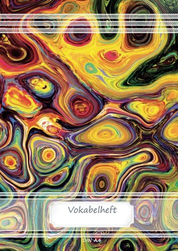 Vokabelheft DIN A4: 70 Seiten liniert, 2 Spalten, Lineatur 53 - Abstrakt (Motiv Vokabelhefte, Band 50) von CreateSpace Independent Publishing Platform