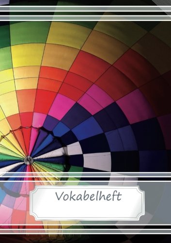 Vokabelheft DIN A5 - Ballon: 70 Seiten liniert, zweispaltig (Motiv Vokabelhefte, Band 14)