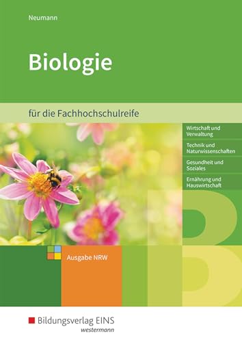 Biologie: für die Fachhochschulreife Schülerband von Bildungsverlag Eins