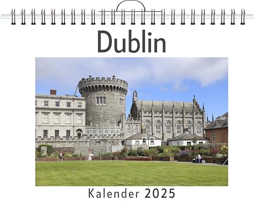 Dublin - (Wandkalender 2025, Kalender DIN A4 quer, Monatskalender im Querformat mit Kalendarium, das perfekte Geschenk) von FlipFlop