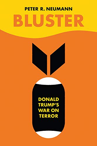 Bluster: Donald Trump's War on Terror
