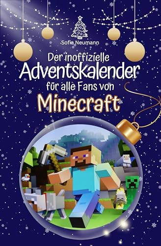 Der inoffizielle Adventskalender für alle Fans von Minecraft - 2024