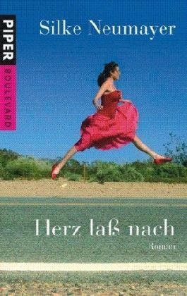 Herz laß nach: Roman von Piper Taschenbuch