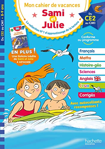 Sami et Julie - Du CE2 au CM1 - Cahier de vacances 2025 von HACHETTE EDUC