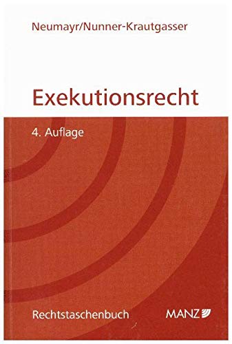 Exekutionsrecht (Rechtstaschenbuch) von Manz'sche Verlags- u. Universitätsbuchhandlung