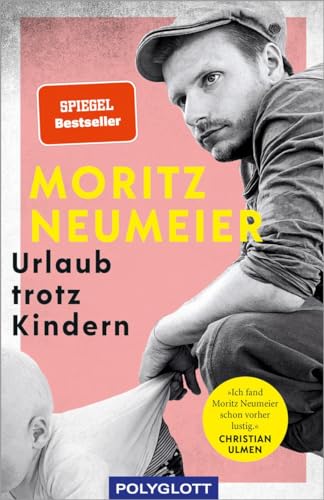 Urlaub trotz Kindern (Reiseerzählungen) von Gräfe und Unzer