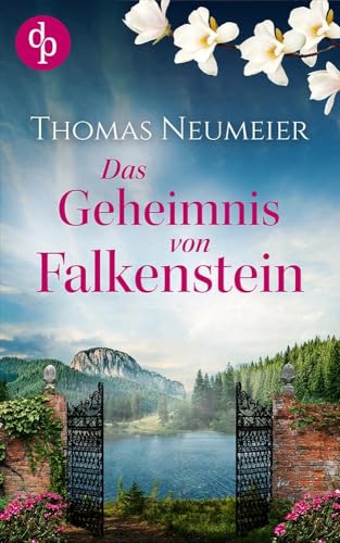 Das Geheimnis von Falkenstein von dp DIGITAL PUBLISHERS GmbH