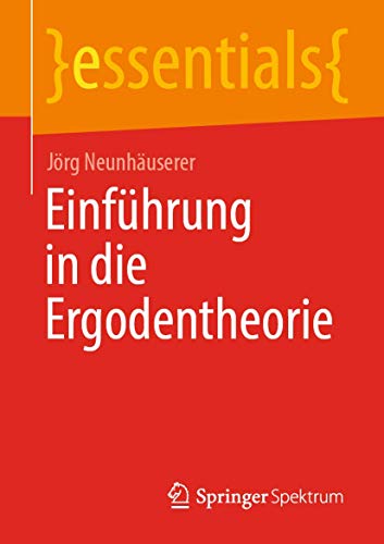 Einführung in die Ergodentheorie (essentials)
