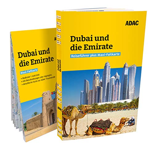 ADAC Reiseführer plus Dubai und Vereinigte Arabische Emirate: Mit Maxi-Faltkarte und praktischer Spiralbindung