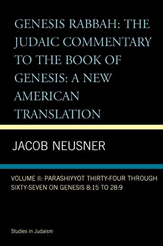 Genesis Rabbah, Vol. 2: Parashiyyot 34-67 on Genesis 8:15 to 28:9 (World Social Change, Band 2) von University of South Florida