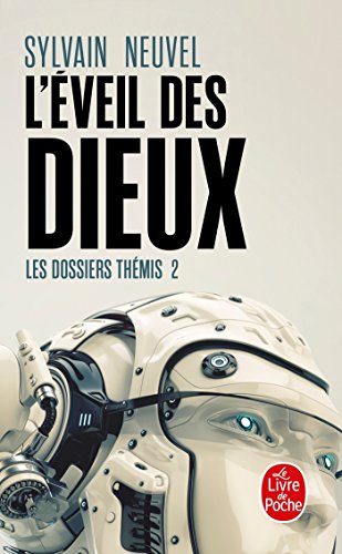 L'Eveil des Dieux (Les Dossiers Thémis, Tome 2) von LGF