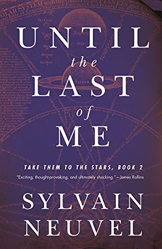 Until the Last of Me (Take Them to the Stars, 2)