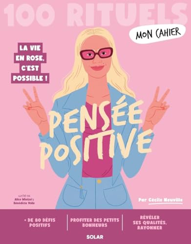 Mon Cahier 100 rituels - Pensée positive Mon Cahier 100 rituels - Pensée positive von SOLAR