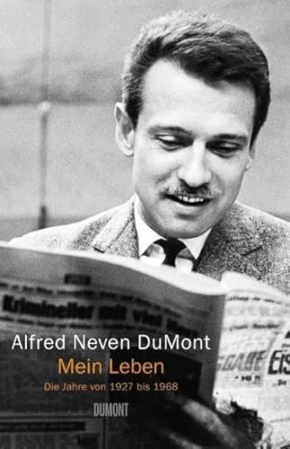 Mein Leben: Die Jahre von 1927 bis 1968 von DuMont Buchverlag GmbH