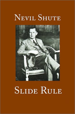 Slide Rule: The Autobiography of an Engineer von PAPER TIGER BOOKS