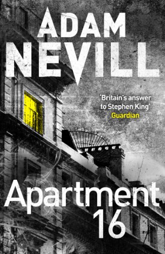 Apartment 16: Nominated for The British Fantasy Award Best Horror Novel 2011