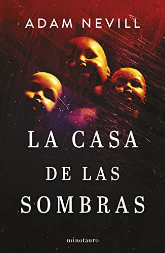 La casa de las sombras (Biblioteca Adam Nevill) von Planetamex