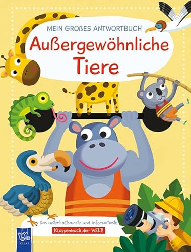 Mein großes Antwortbuch - Außergewöhnliche Tiere von YoYo Books