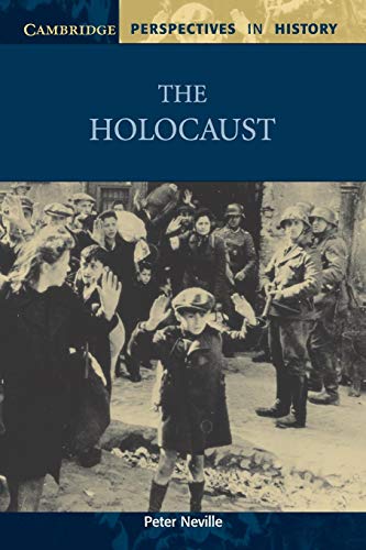 The Holocaust (Cambridge Pespectives in History)