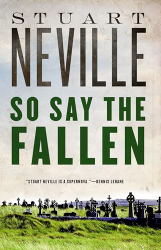 So Say the Fallen (Belfast Novels)