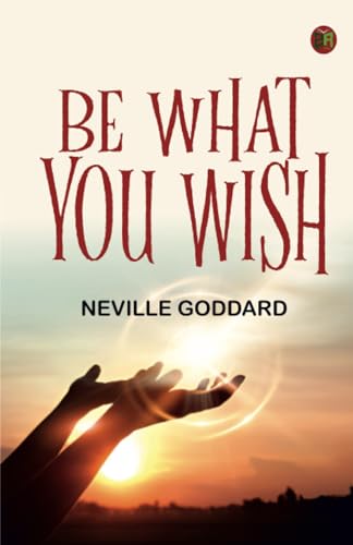 Be What You Wish von Zinc Read