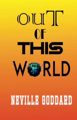 OUT OF THIS WORLD