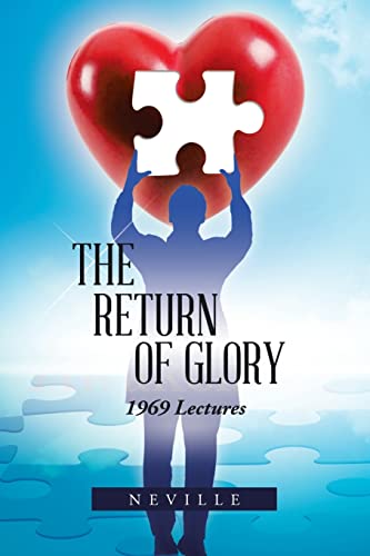 The Return of Glory: 1969 Lectures von Trafford Publishing