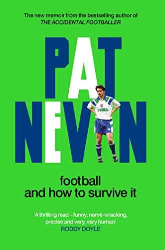 Football And How To Survive It von Monoray