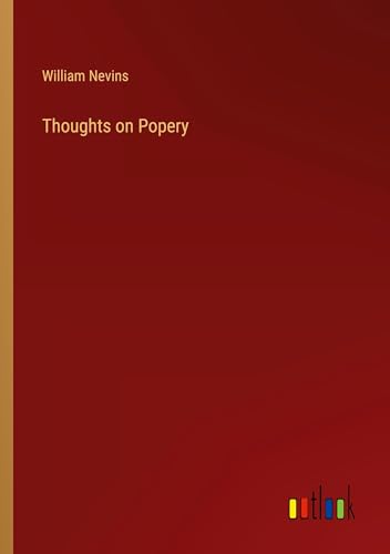 Thoughts on Popery