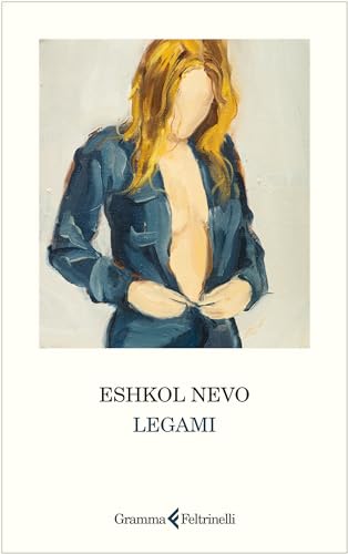 Legami von Gramma Feltrinelli