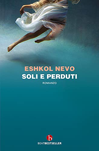 Soli e perduti (BEAT. Bestseller) von BEAT