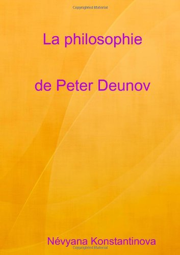 La philosophie de Peter Deunov (900 pensées) von lulu.com