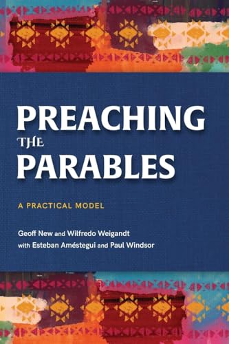 Preaching the Parables: A Practical Model von Langham Preaching Resources