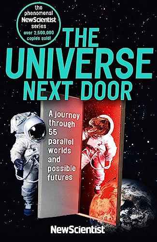 The Universe Next Door: A Journey Through 55 Parallel Worlds and Possible Futures von Hodder & Stoughton / John Murray