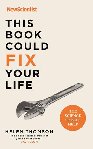 This Book Could Fix Your Life: The Science of Self Help von Hodder And Stoughton Ltd.