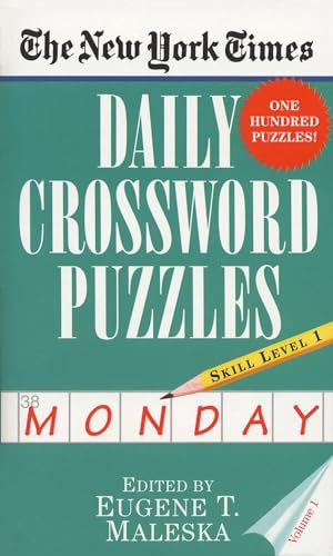 The New York Times Daily Crossword Puzzles (Monday), Volume I von Ballantine Books