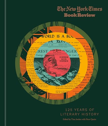 The New York Times Book Review: 125 Years of Literary History von RANDOM HOUSE USA INC