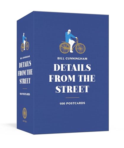 Bill Cunningham: Details from the Street: 100 Postcards von RANDOM HOUSE USA INC