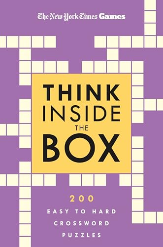 New York Times Games Think Inside the Box: 200 Easy to Hard Crossword Puzzles New York Times Games Think Inside the Box: 200 Easy to Hard Crossword Puzzles von St. Martin's Griffin