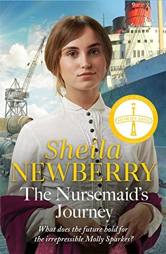 The Nursemaid's Journey: The new heartwarming saga of romance and adventure from the Queen of family saga The Nursemaid's Journey: The new heartwarming saga of romance and adventure from the Queen of family saga