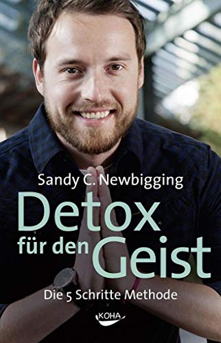 Detox für den Geist: Die 5-Schritte-Methode