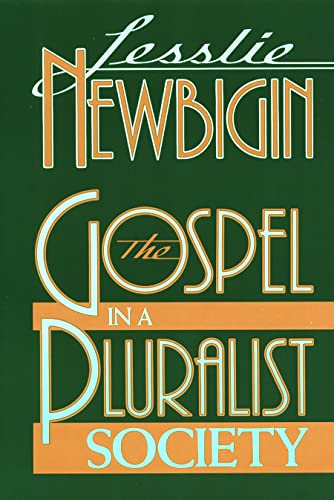 The Gospel in a Pluralist Society von William B. Eerdmans Publishing Company