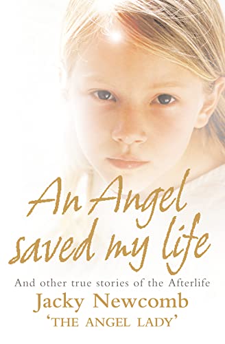 AN ANGEL SAVED MY LIFE: And Other True Stories of the Afterlife AN ANGEL SAVED MY LIFE: And Other True Stories of the Afterlife von HarperNonFiction