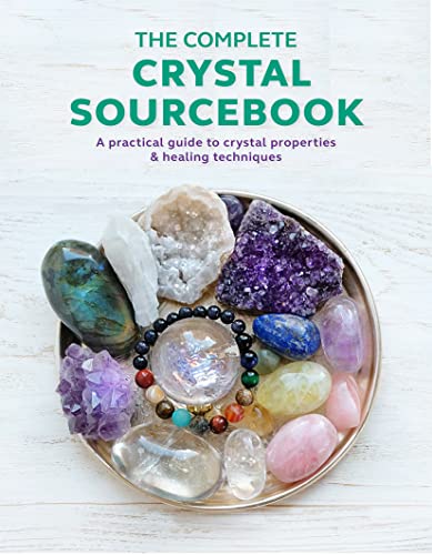 The Complete Crystal Sourcebook: A practical guide to crystal properties & healing techniques von HarperCollins