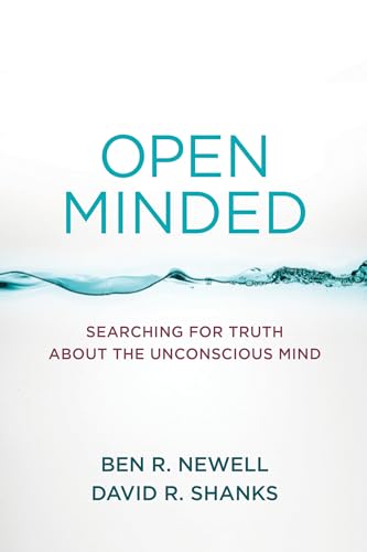 Open Minded: Searching for Truth about the Unconscious Mind von The MIT Press