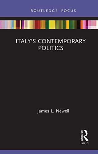 Italy’s Contemporary Politics (Europa Introduction to) von Routledge