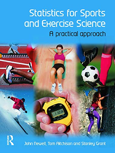 Statistics for Sports and Exercise Science: A Practical Approach von Routledge